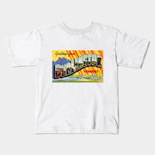 Greetings from Burlington Vermont - Vintage Large Letter Postcard Kids T-Shirt